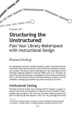 Structuring the Unstructured: Plan Your Library Makerspace with Instructional Design